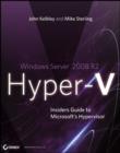 Image for Windows Server 2008 R2 Hyper-V: Insiders Guide to Microsoft&#39;s Hypervisor