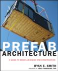 Image for Prefab architecture: a guide for architects and construction professionals