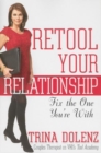 Image for Retool your relationship: fix the one you&#39;re with