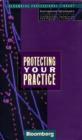 Image for Protecting Your Practice