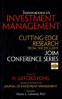 Image for Innovations in Investment Management: Cutting Edge Research from the Exclusive Joim Conference Series