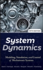 Image for System dynamics  : modeling and simulation and control of mechatronic systems