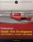 Image for Professional mobile web development with WordPress, Joomla!, and Drupal