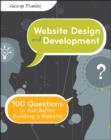Image for Website design and development  : 100 questions to ask before building a website
