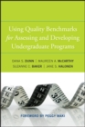Image for Using Quality Benchmarks for Assessing and Developing Undergraduate Programs