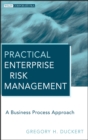 Image for Practical Enterprise Risk Management: A Business Process Approach