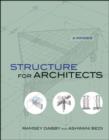Image for Structure for Architects: A Primer