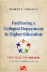 Image for Facilitating a collegial department in higher education  : strategies for success