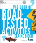 Image for The Book of Road-Tested Activities