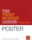 Image for The Trustworthy Leader : A Training Program for Building and Conveying Leadership Trust Poster