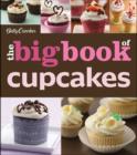 Image for Betty Crocker The Big Book Of Cupcakes, The