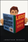 Image for LEGO: a love story