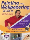 Image for Painting and wallpapering secrets from Brian Santos, the Wall Wizard
