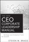 Image for The new CEO corporate leadership manual