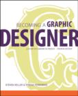 Image for Becoming a Graphic Designer: A Guide to Careers in Design