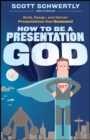 Image for How to be a Presentation God