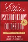 Image for Ethics in Psychotherapy and Counseling: A Practical Guide