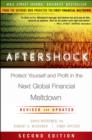 Image for Aftershock  : protect yourself and profit in the next global financial meltdown