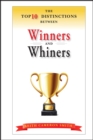 Image for The top 10 distinctions between winners and whiners