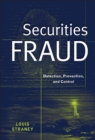 Image for Securities fraud: detection, prevention, and control