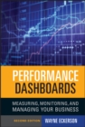 Image for Performance dashboards: measuring, monitoring, and managing your business