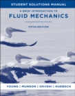 Image for A brief introduction to fluid mechanics: Student solutions manual