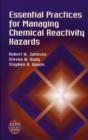 Image for Essential practices for managing chemical reactivity hazards