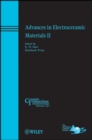 Image for Advances in Electroceramic Materials II: Ceramic Transactions