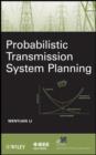Image for Probabilistic Transmission System Planning