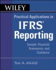 Image for Wiley Practical Applications in IFRS Reporting