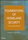 Image for Foundations of Homeland Security: Law and Policy