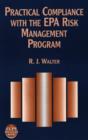 Image for Practical compliance with the EPA risk management program: a CCPS concept book