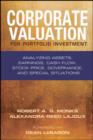 Image for Corporate Valuation for Portfolio Investment: Analyzing Assets, Earnings, Cash Flow, Stock Price, Governance, and Special Situations : 132