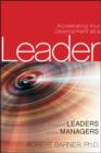 Image for Accelerating your development as a leader: a guide for leaders and their managers