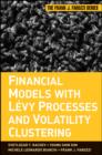 Image for Financial Models with Levy Processes and Volatility Clustering