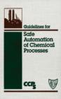 Image for Guidelines for safe automation of chemical processes.