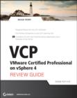 Image for VCP: VMware certified professional on vSphere 4 review guide