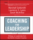 Image for Coaching for leadership  : the practice of leadership coaching from the world's greatest coaches
