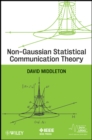 Image for Non-Gaussian Statistical Communication Theory