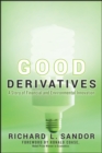 Image for Good Derivatives