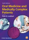 Image for Oral Medicine and Medically Complex Patients
