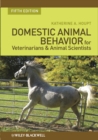 Image for Domestic animal behaviour for veterinarians and animal scientists.