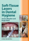 Image for Soft-Tissue Lasers in Dental Hygiene
