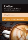 Image for Coffee  : emerging health effects and disease prevention
