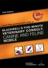 Image for Blackwell&#39;s Five-Minute Veterinary Consult : Canine and Feline Mobile