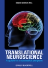 Image for Translational Neuroscience : A Guide to a Successful Program