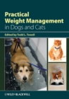 Image for Practical weight management in dogs and cats