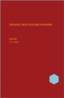 Image for Organic Reaction Mechanisms 2010
