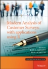 Image for Modern analysis of customer surveys  : with applications using R