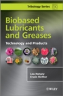 Image for Biobased lubricants and greases: technology, and products